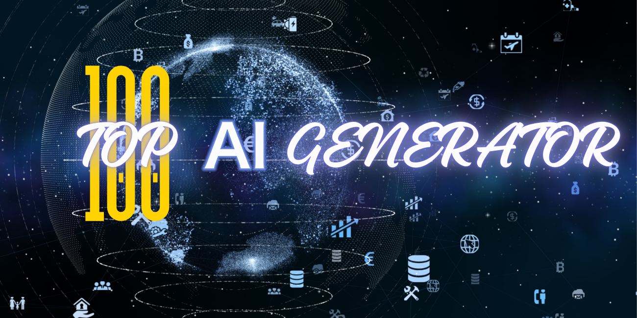 TOP 100 VIRAL AI GENERATOR 2025